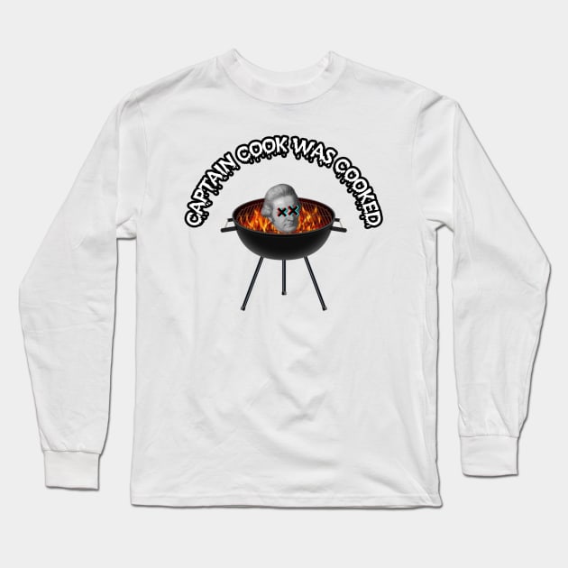 Captain cook was cooked Long Sleeve T-Shirt by Beautifultd